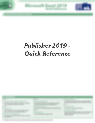Publisher 2019 - Quick Reference